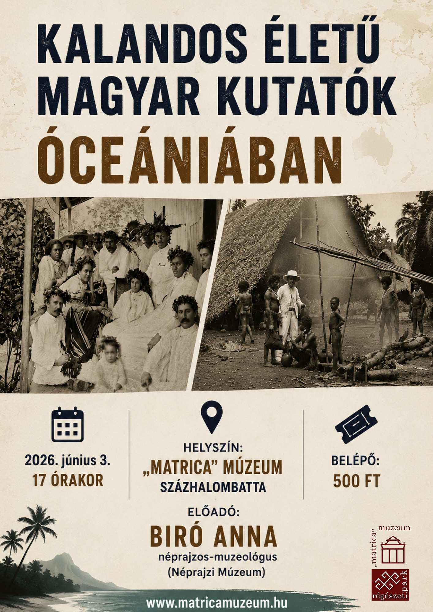 Kalandos életű magyar kutatók Óceániában