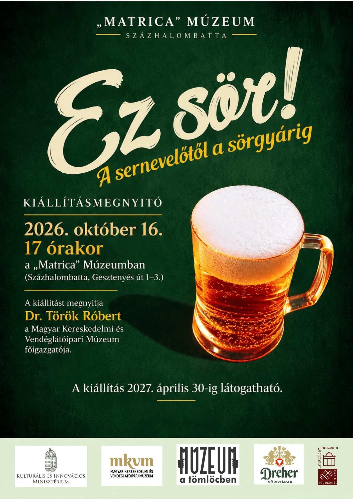 Ez sör! – A sernevelőtől a sörgyárig